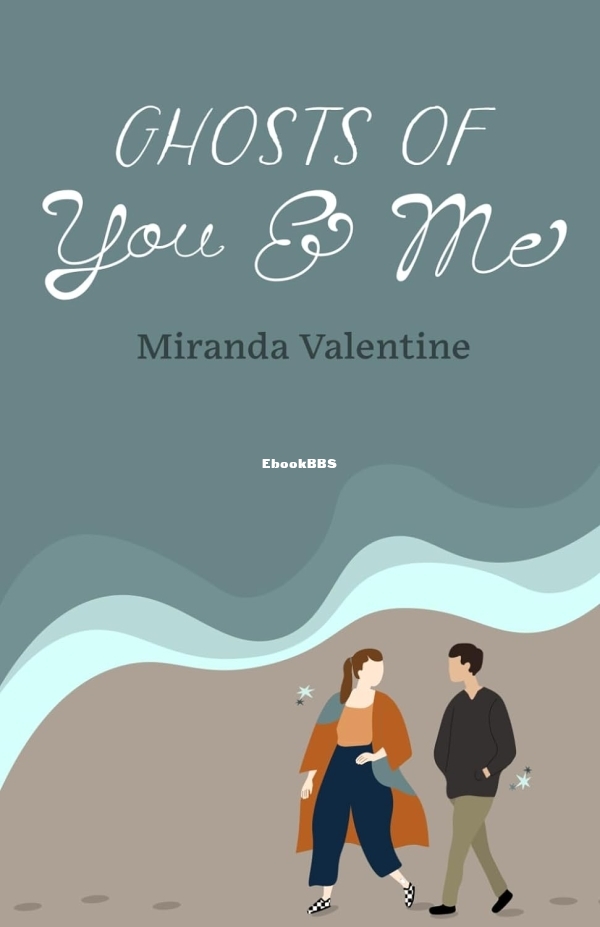 Ghosts of You and Me - Miranda Valentine.jpg