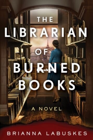 The Librarian of Burned Books - Brianna Labuskes.jpg