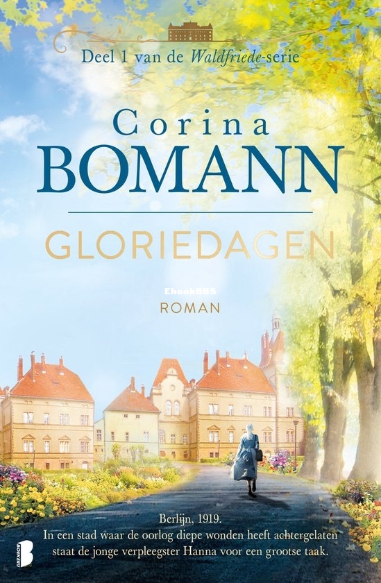Gloriedagen - Waldfriede 01 - Corina Bomann - Dutch