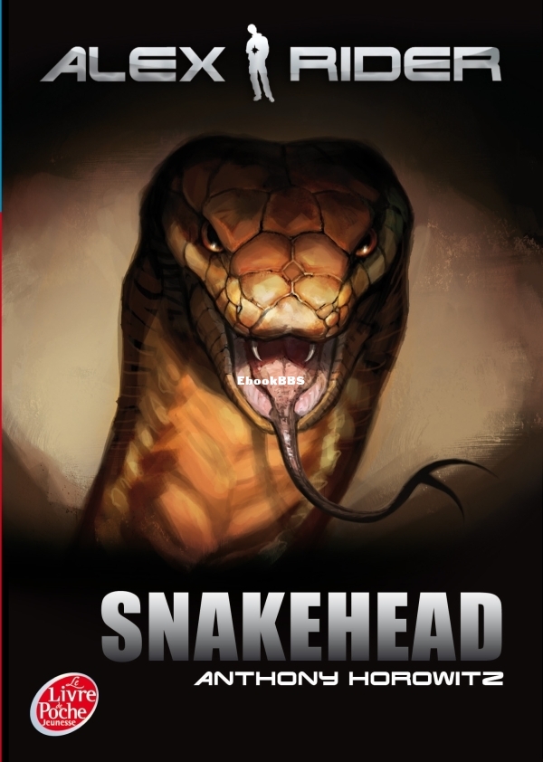 Alex Rider 7- Snakehead - Anthony Horowitz.jpg