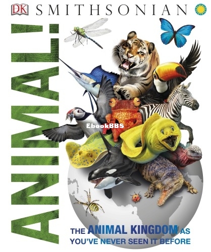Animal! - The Animal Kingdom As You've Never Seen It Before.jpg
