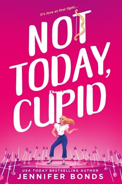 Not Today, Cupid.jpg