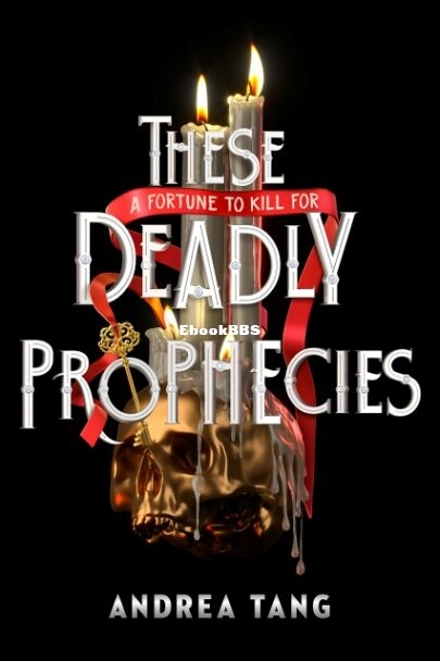 These Deadly Prophecies.jpg