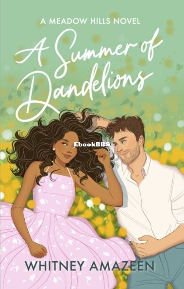 A Summer of Dandelions.jpg