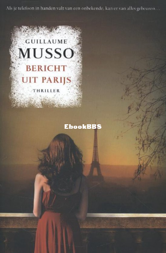 Screenshot_2025-05-11 Bericht uit Parijs, Guillaume Musso 9789400502215 Boeken bol.png