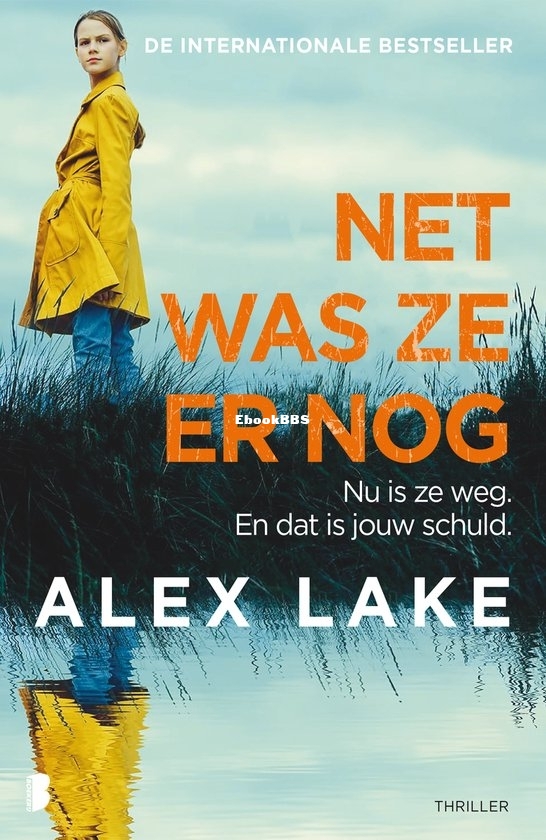 Net Was Ze Er Nog - Alex Lake - Dutch