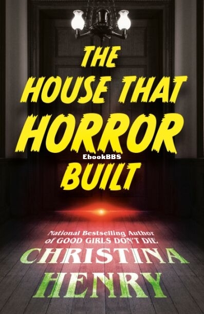 The House that Horror Built.jpg