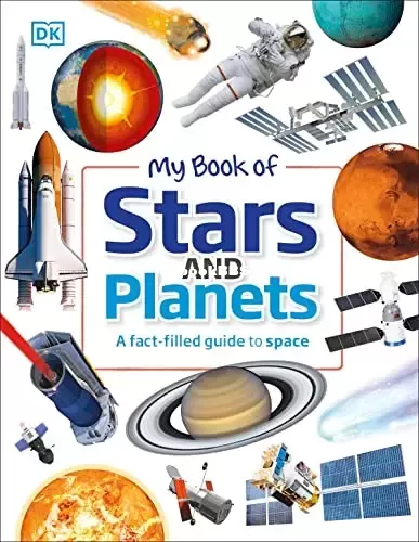 My Book of Stars and Planets_ A fact-filled guide to space.webp