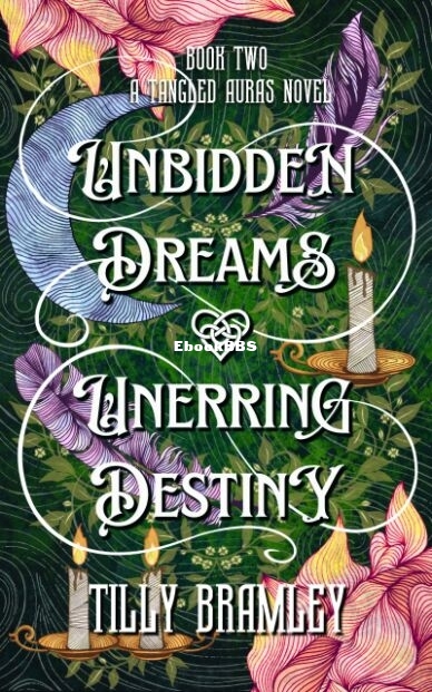 Unbidden Dreams and Unerring Destiny.jpg