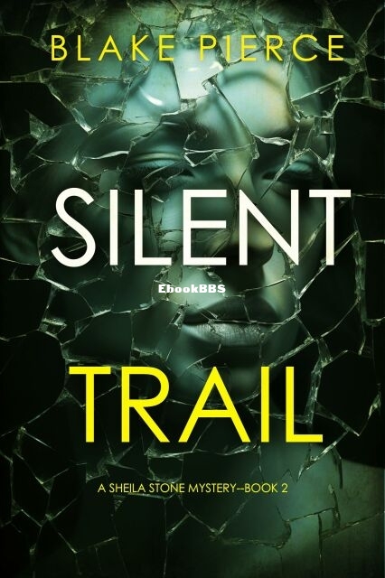 Silent Trail.jpg