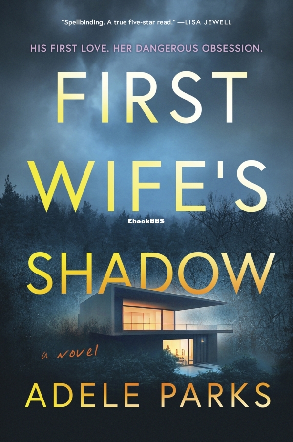 First Wife's Shadow