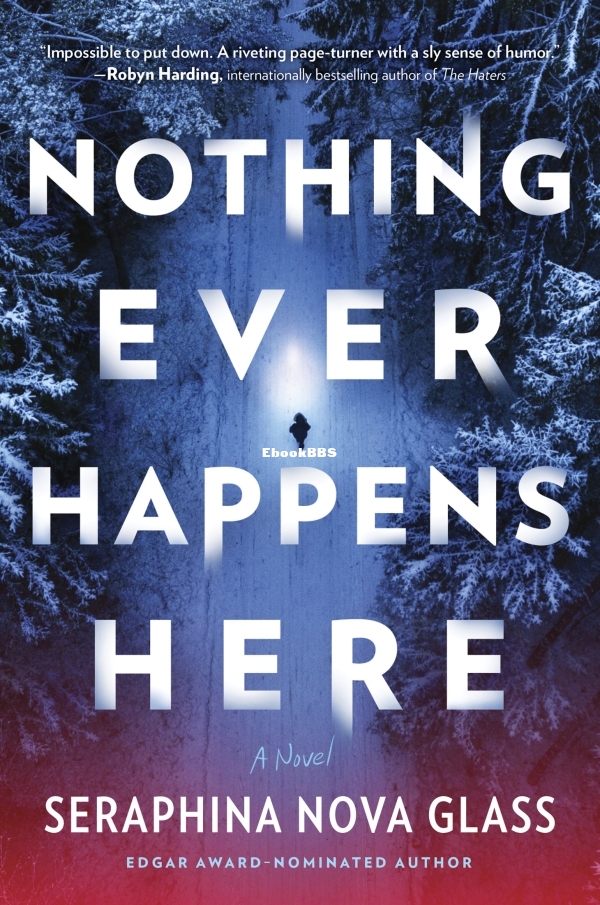 Nothing ever happens here