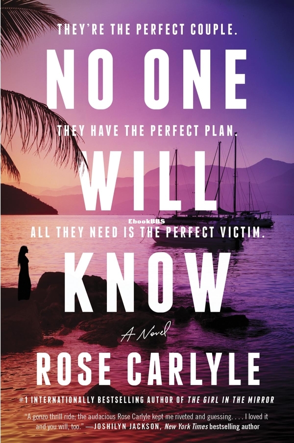 No One Will Know - Carlyle, Rose
