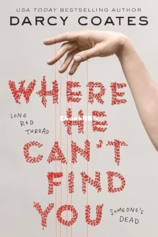 Where He Can't Find You - Coates, Darcy