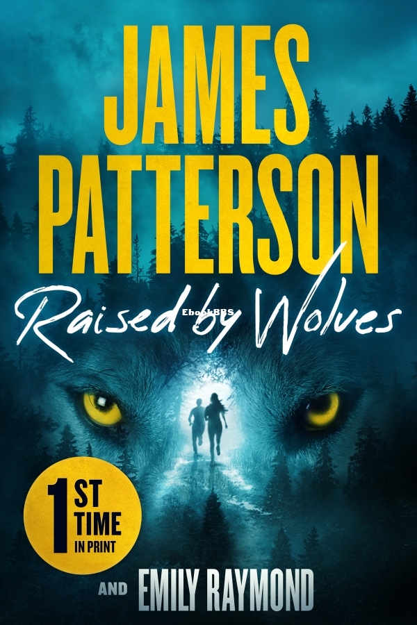 Raised by Wolves - Patterson, James