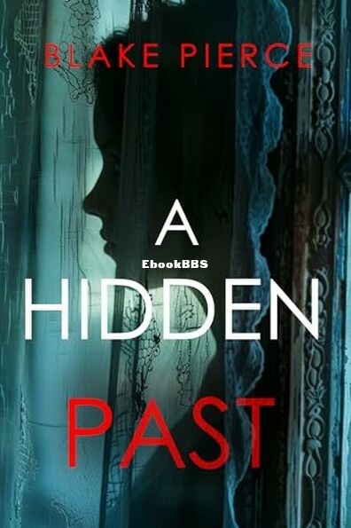 A Hidden Past.jpg