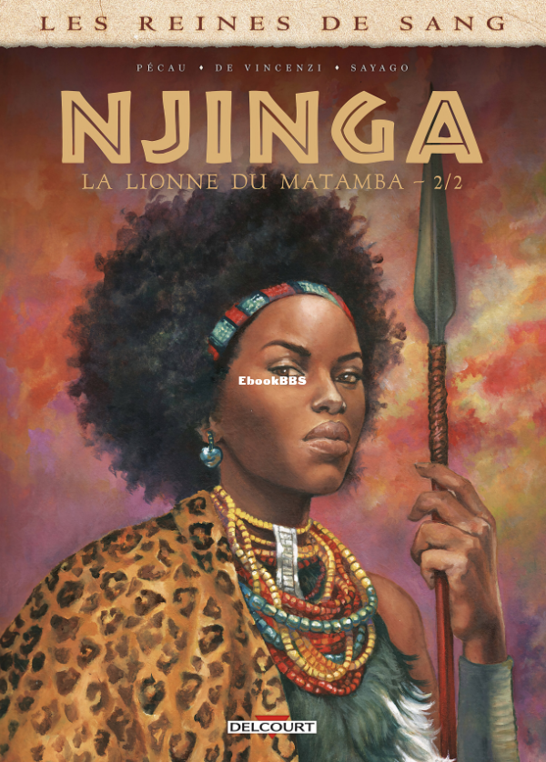 Les_Reines_de_Sang_-_Njinga_la_lionne_du_Matamba_-_02_-_U3840 - 1.png