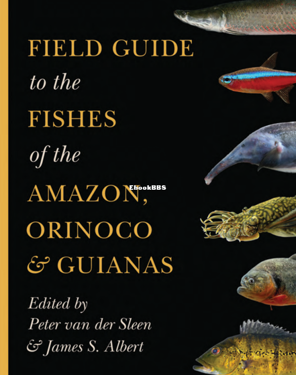 Field Guide to the Fishes of the Amazon, Orinoco, and Guianas (Princeton Field G.png