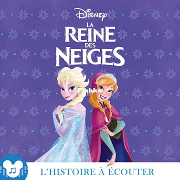6921b8d49b735038273404-disney-la-reine-des-neiges-lhistoire-a-ecouter-202....jpg