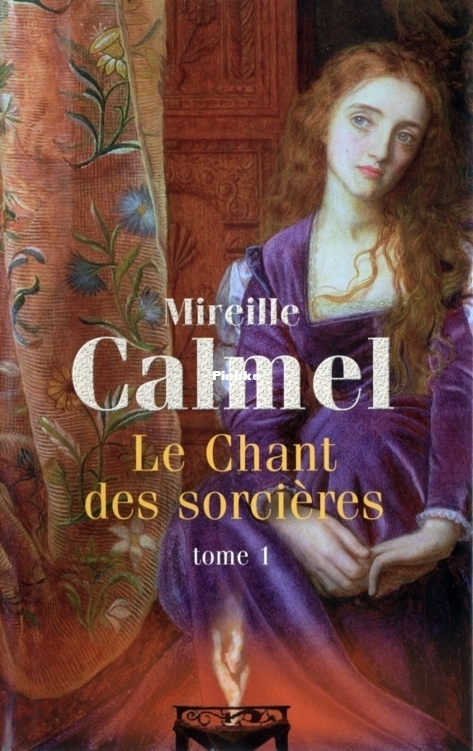 LeChantdessorcierestome1CalmelMireille.jpg