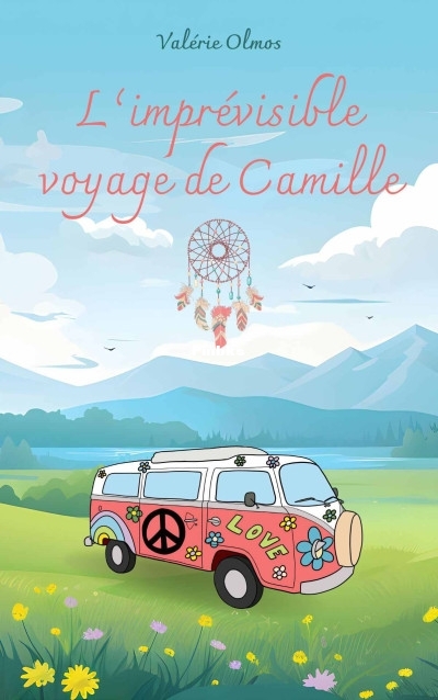 Limprévisible voyage de Camille (French Edition) (Valérie Olmos) (Z-Library).jpg