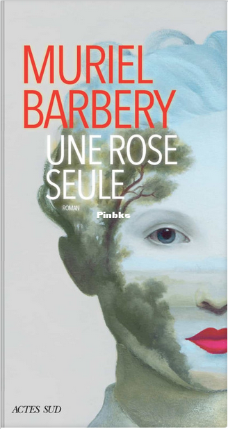 Une rose seule Muriel Barbery Barbery Muriel download on Z-Library.png