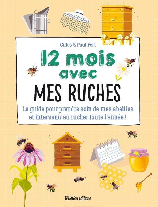 12 mois avec mes ruches (Paul Fert, Gilles Fert).jpg
