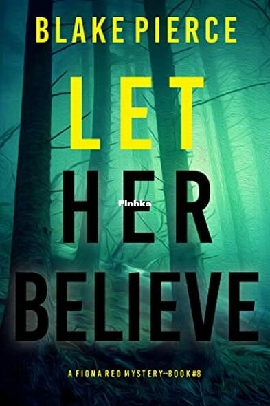 Let Her Believe.jpg