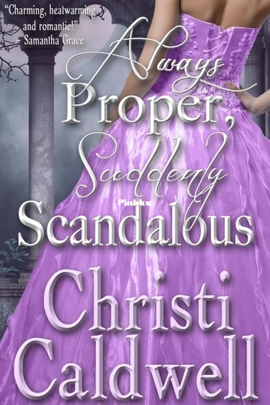 Always Proper, Suddenly Scandalous.jpg