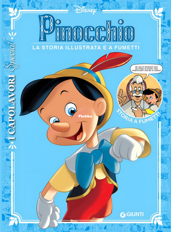 I Capolavori Disney Special 06 - Pinocchio (Giunti 2021-02) [digital FearBoy] - 1.png