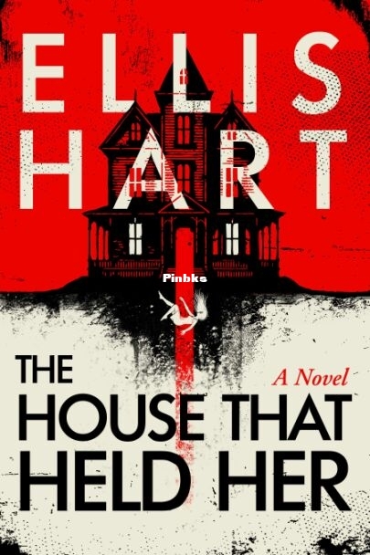 The House That Held Her.jpg