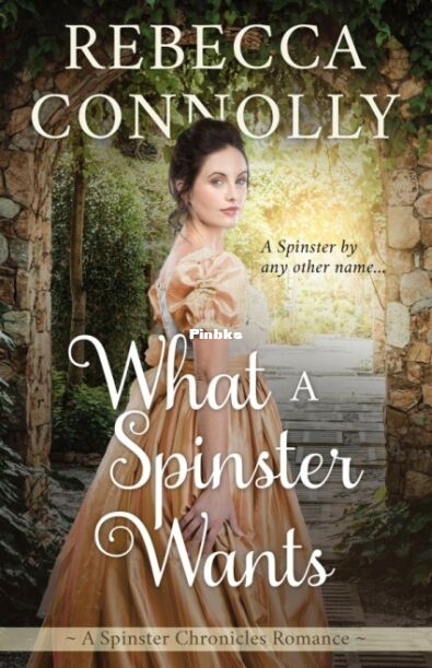 What a Spinster Wants.jpg
