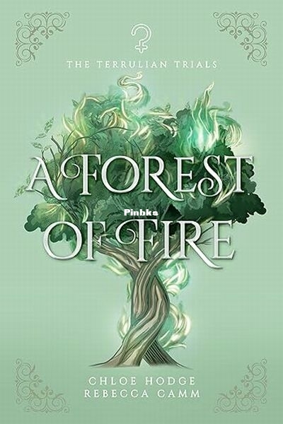 A Forest of Fire.jpg
