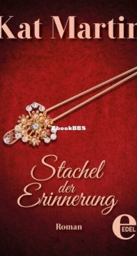 Stachel der Erinnerung - Kingsland 1 - Kat Martin - German