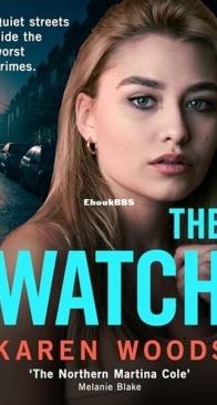 The Watch - Karen Woods - English
