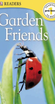 Garden Friends - DK Readers Pre-Level 1. - English