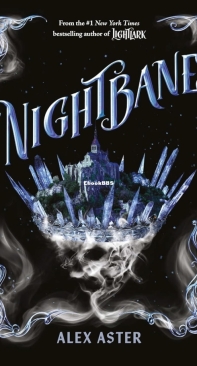 Nightbane - The Lightlark Saga 02 - Alex Aster - English