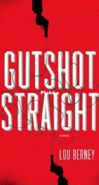 Gutshot Straight - Shake Bouchon 1 - Lou Berney - English