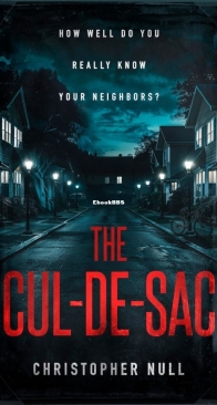 The Cul-de-sac - Christopher Null - English
