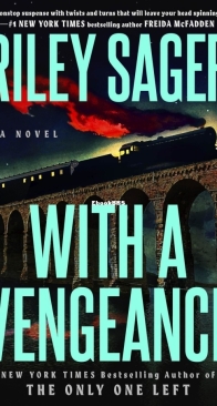 With a Vengeance - Riley Sager - English