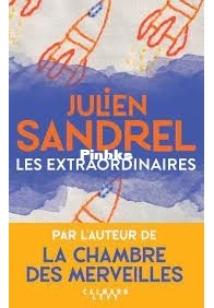Les Extraordinaires - Julien Sandrel - French