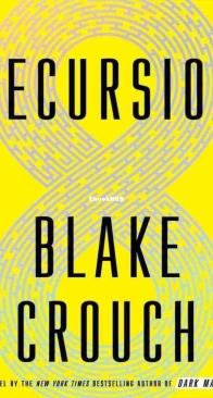 Recursion - Blake Crouch - English