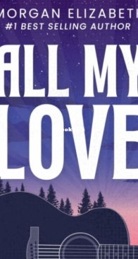 All My Love - Morgan Elizabeth - English