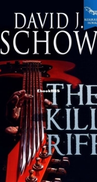 The Kill Riff - Macabre Ink Resurrected Horrors 3 - David J. Schow - English