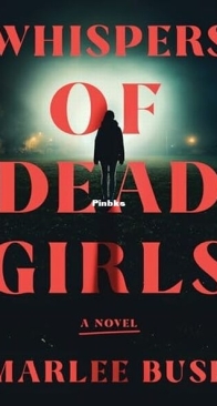 Whispers of Dead Girls - Marlee Bush - English