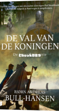 De Val Van De Koningen -Jomsviking 5 - Bjørn Andreas Bull-Hansen - Dutch