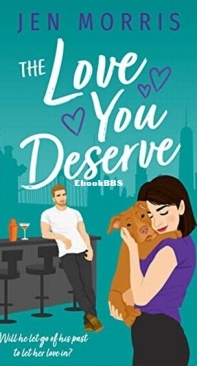 The Love You Deserve - Love in the City 4 - Jen Morris - English