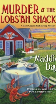 Murder at The Lobstah Shack - A Cozy Capers Book Group Mystery 3 - Maddie Day - English