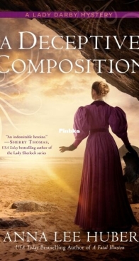 A Deceptive Composition - Lady Darby Mysteries 12 - Anna Lee Huber - English
