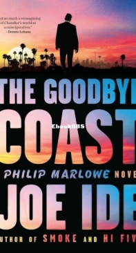 The Goodbye Coast - Joe Ide - English